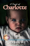 A_Touch_of_Charlotte_Facebook "A Touch of Charlotte" eBook short story by Robyn Bradley